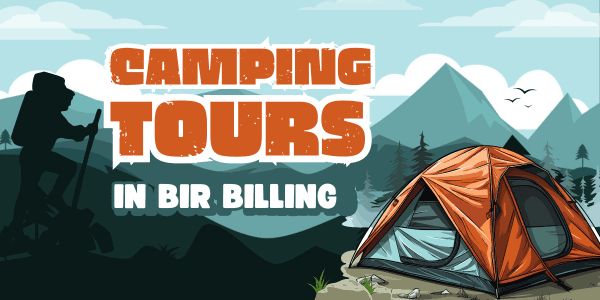 Bir Billing camping packages: how to plan the perfect weekend